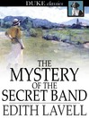 Cover image for The Mystery of the Secret Band